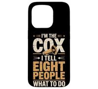 I'm The Cox I Tell Eight People What To Do Rowing Case for iPhone 15 Pro