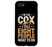 I'm The Cox I Tell Eight People What To Do Rowing Case for iPhone SE (2020) / 7/8