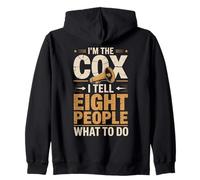 I'm The Cox I Tell Eight People What To Do Rowing Zip Hoodie