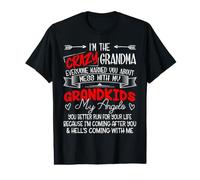 I'm The Crazy Grandma Don't Mess with My Grandkids My Angels Value Graphic T-Shirt