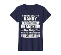 I'm The Crazy Nanny Don't Mess With My Grandkids T-Shirt