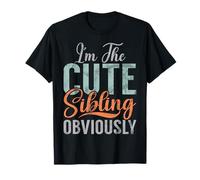 I'm The Cute Sibling Obviously Matching Siblings Brother Sis T-Shirt