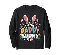 I'm The Daddy Bunny Matching Family Easter Bunny Long Sleeve T-Shirt