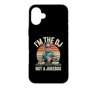 I'm The DJ Not A Jukebox Party Music Vinyl Lover Case for iPhone 16 Plus