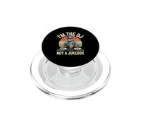 I'm The DJ Not A Jukebox Party Music Vinyl Lover PopSockets PopGrip for MagSafe