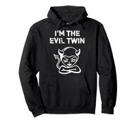 "I'm The Evil Twin" Funny Halloween T-Shirt Pullover Hoodie