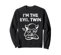 "I'm The Evil Twin" Funny Halloween T-Shirt Sweatshirt