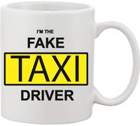 I'm The Fake Taxi Driver Ceramic Mug bnft