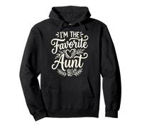 I'm The Favorite Aunt Floral Heart Script Auntie Pullover Hoodie