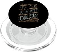 I'm The Favorite Cousin Relative Kinsperson PopSockets PopGrip for MagSafe