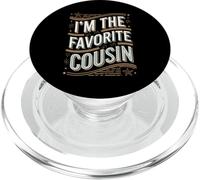 I'm The Favorite Cousin Relative Kinsperson PopSockets PopGrip for MagSafe