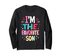 I'm THE Favorite Son Long Sleeve T-Shirt