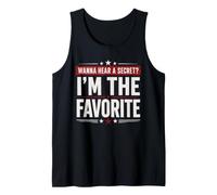 I'm The Favorite Wanna Hear A Secret Funny Siblings Tank Top