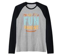 I'm The Fun Parent Relatable Cool Parenting Raglan Baseball Tee