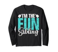 I'm The Fun Sibling Funny Brother Sister Matching Siblings Long Sleeve T-Shirt