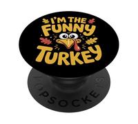 I'm The Funny Turkey Fall Celebration PopSockets Adhesive PopGrip