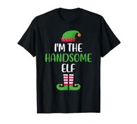 I'm The Handsome Elf Christmas Matching Family Pajamas Xmas T-Shirt