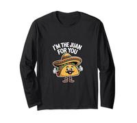 I'm The Juan for You Funny Saying Meme Cinco De Mayo Long Sleeve T-Shirt