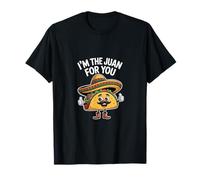 I'm The Juan for You Funny Saying Meme Cinco De Mayo T-Shirt
