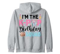 I'm The K-Pop Birthday Squad Zip Hoodie