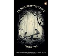 I'm the King of the Castle by Susan Hill (English) Paperback Book