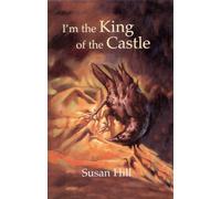 I'm the King of the Castle: (NEW LONGMAN LITERATURE 14-18)