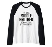 I'm The Middle Brother Forgotten by Accident Sibling Funny Raglan Baseball Tee