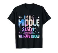 I'm The Middle Sister I'm The Reason We Have Rules Family T-Shirt