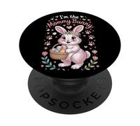 I'm The Mommy Bunny Funny Easter Rabbit Mom PopSockets Adhesive PopGrip