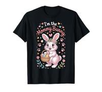 I'm The Mommy Bunny Funny Easter Rabbit Mom T-Shirt