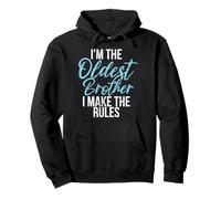 I'm The Older Brother Rules Don't Apply To Me Big Brother Pullover Hoodie