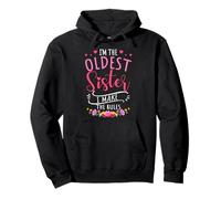 I'm The Oldest Sister I Make The Rules Family Pullover Hoodie