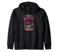 I'm The Oldest Sister I Make The Rules Family Zip Hoodie