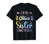 I'm the Oldest Sister I Make the Rules Funny Sibling Reunion T-Shirt