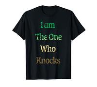 Im The One Who Knocks T-Shirt