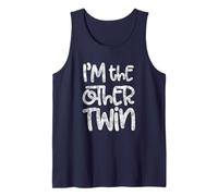I'm The Other Twin - Twins Birthday Gift T-Shirt Tank Top