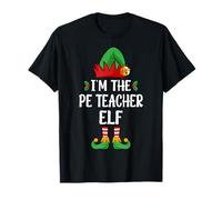 I'm The PE Teacher Elf Physical Education Christmas T-Shirt