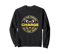 I'm The Person In Charge Of All That Noise For Band Director Sweatshirt