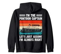 I'm The Pontoon Captain Let's Just Assume I'm Always Right Zip Hoodie
