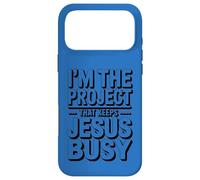 I'm The Project That Keeps Jesus Busy Funny Christian Faith Case for iPhone 17 Pro Max