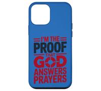 I'm The Proof God Answers Prayers Christian Faith Case for iPhone 12 mini