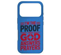 I'm The Proof God Answers Prayers Christian Faith Case for iPhone 17 Pro