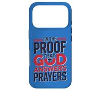 I'm The Proof God Answers Prayers Christian Faith Design Case for iPhone 17 Pro