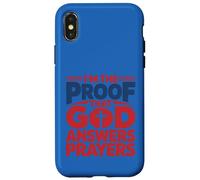 I'm The Proof God Answers Prayers Christian Faith Design Case for iPhone X/XS