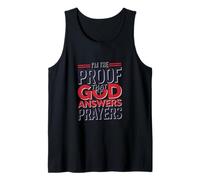 I'm The Proof God Answers Prayers Christian Faith Design Tank Top