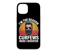I'M THE REASON CURFEWS WERE I INVENTED Case for iPhone 13