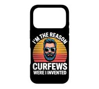 I'M THE REASON CURFEWS WERE I INVENTED Case for iPhone 17 Pro