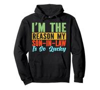 I'm The Reason My Son-In-Law Is So Lucky Mother-In-Law Mom Pullover Hoodie