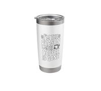 I'm The Reason The Coffee is Gone Stainless Steel Insulated Tumbler
