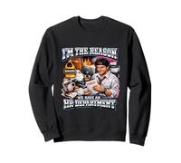 Im The Reason We Have An Hr Department Manager Fired Whiskey Sweatshirt